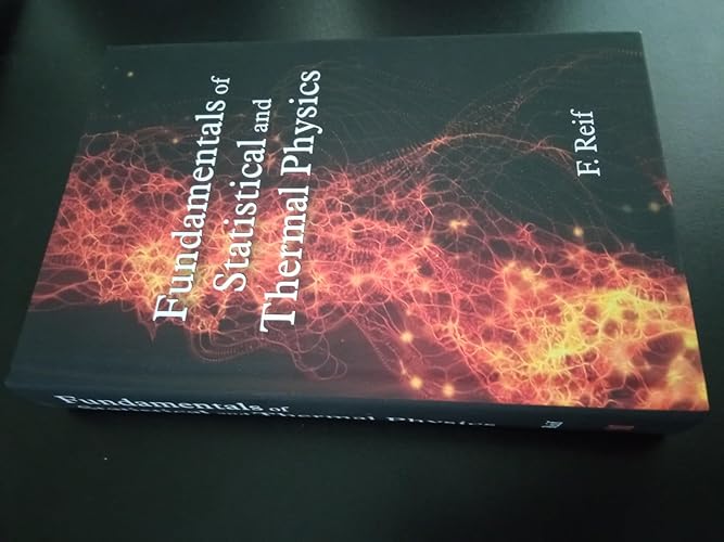 Fundamentals of Statistical and Thermal Physics eBook : Reif, F